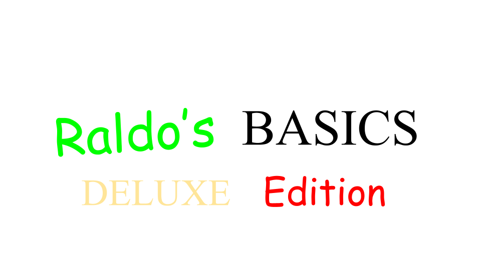 Raldo's Basics: Deluxe Edition