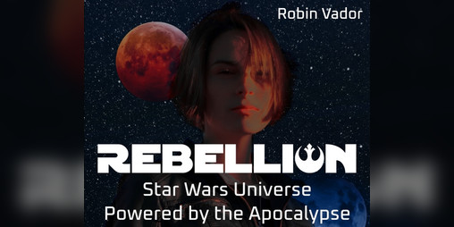 Cover image for Rebellion - A Star Wars PbtA