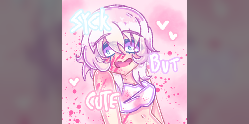 Cover image for SICK BUT CUTE