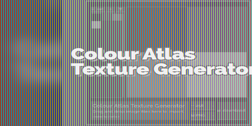 Cover image for Colour Atlas Texture Generator