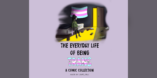 Cover image for the everyday life of being trans