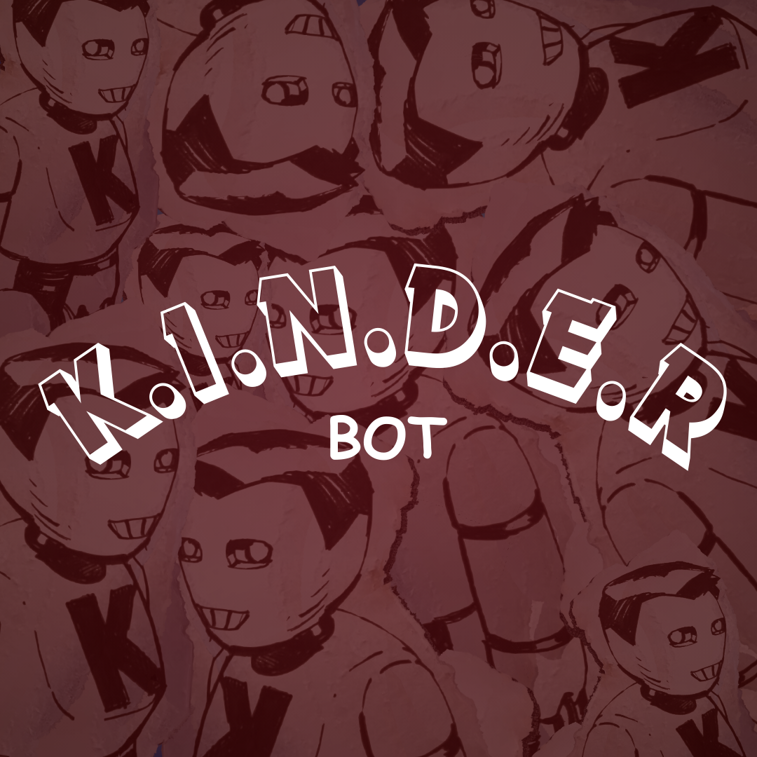 Cover image for 𝙆.𝙄.𝙉.𝘿.𝙀.𝙍 - 𝘽𝙊𝙏