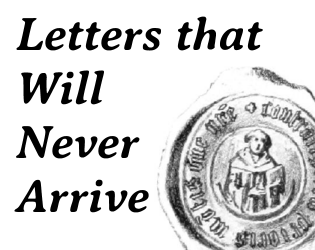 Letters that Will Never Arrive   - A letter-writing game 