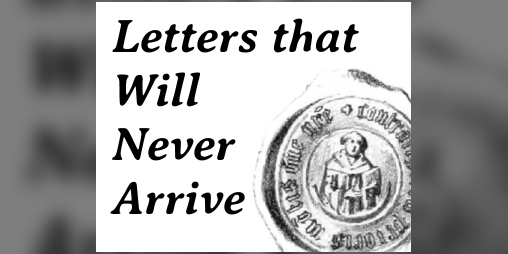 Cover image for Letters that Will Never Arrive