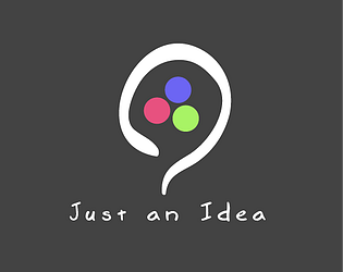 Cover image for Just an Idea
