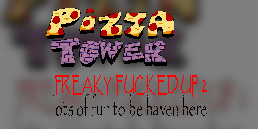 Cover image for PIZZA TOWER: F*CKED UP 2.