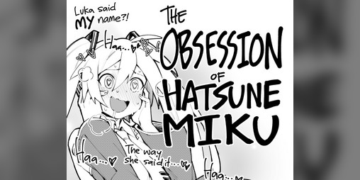 Cover image for The Obsession of Hatsune Miku