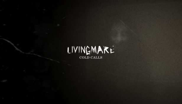 Cover image for Livingmare Cold Calls - Demo