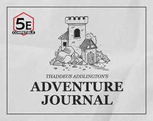 Thaddeus Addlington's Adventure Journal Vol. 01   - Express Your Adventure, Your Way! 