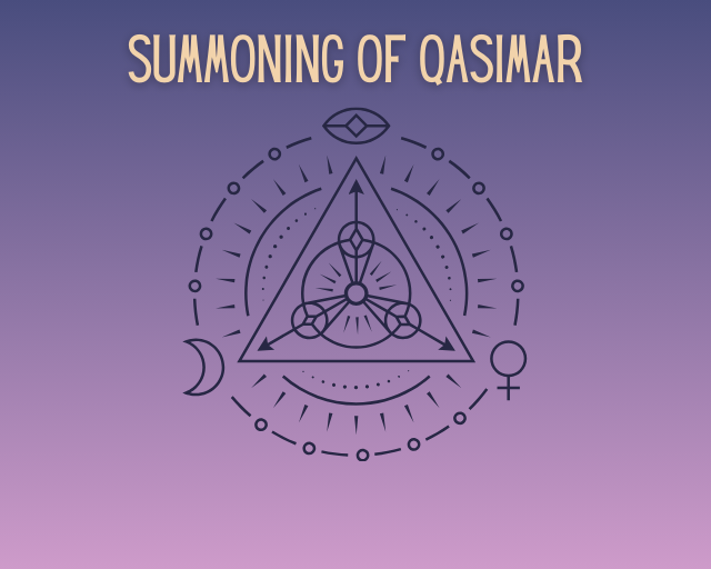Summoning Of Qasimar