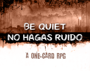 Be quiet - No hagas ruido   - one-card game 