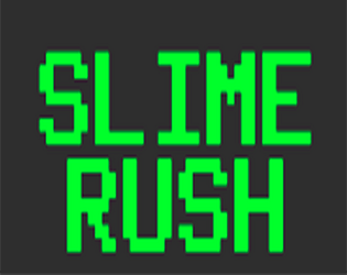 Slime Rush