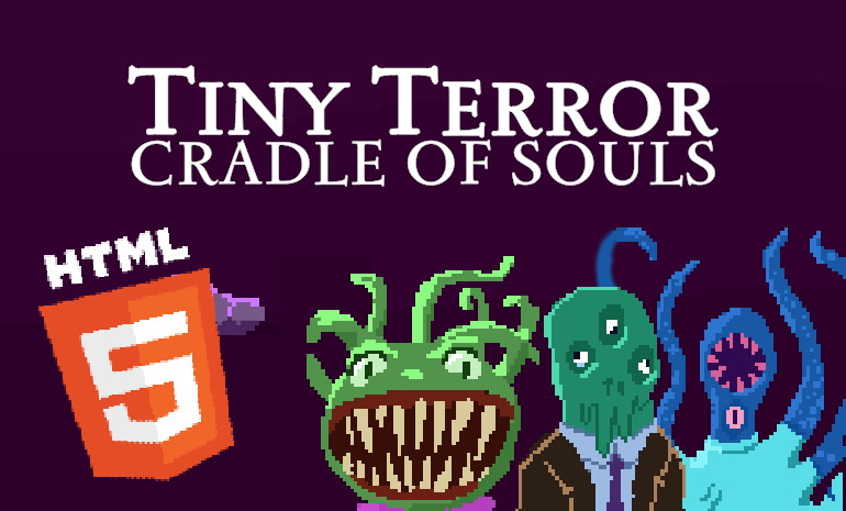 Cover image for Tiny Terror: Cradle of Souls (Ludum Dare 55)