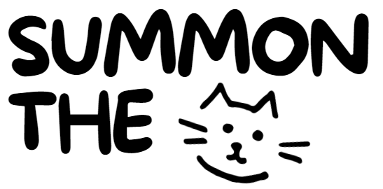 SUMMON THE CAT !