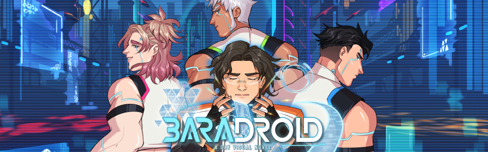 Baradroid: A Gay Visual Novel [DEMO AVAILABLE]