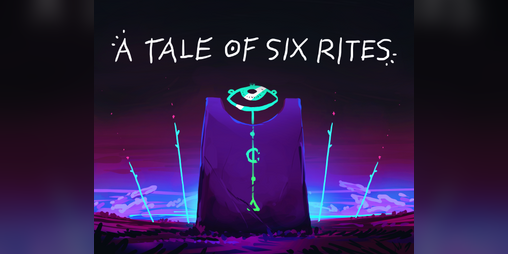 Cover image for A Tale of Six Rites