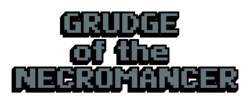 Grudge of the Necromancer