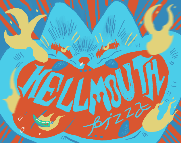 Hellmouth Pizza by FunnyPumpkin, Tasenen, anisey, fortythird, Factorizer