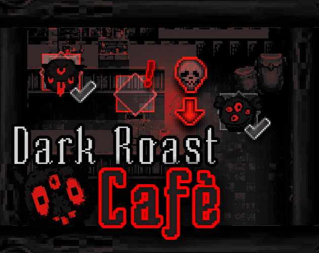 Dark Roast Cafè