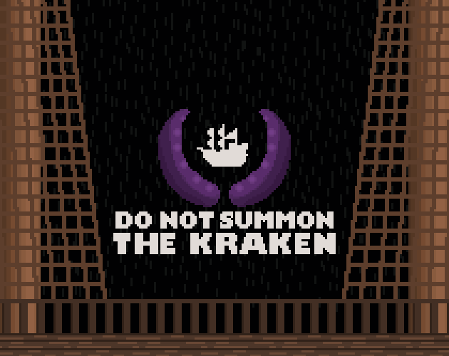 Cover image for Do NOT Summon the Kraken