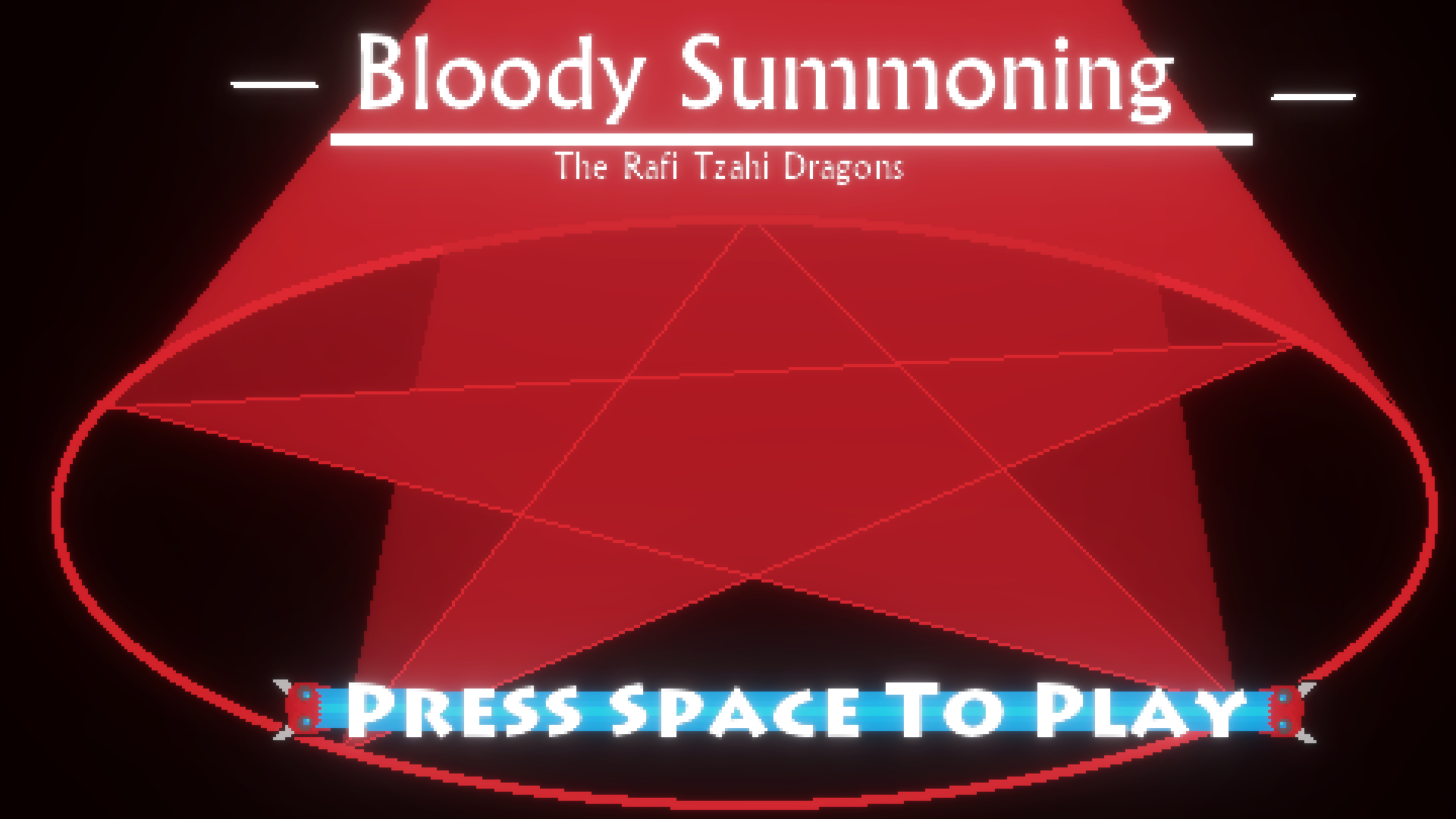 Bloody Summoning - The RafiTzahi Dragons