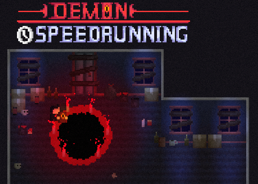 Demon Speedrunning