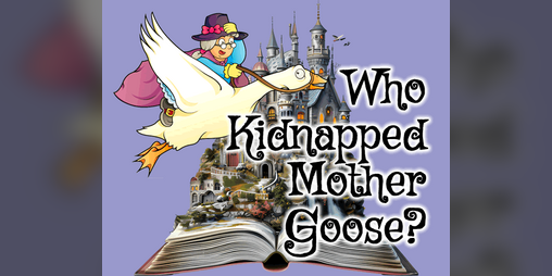 Cover image for Who Kidnapped Mother Goose? (TALP)