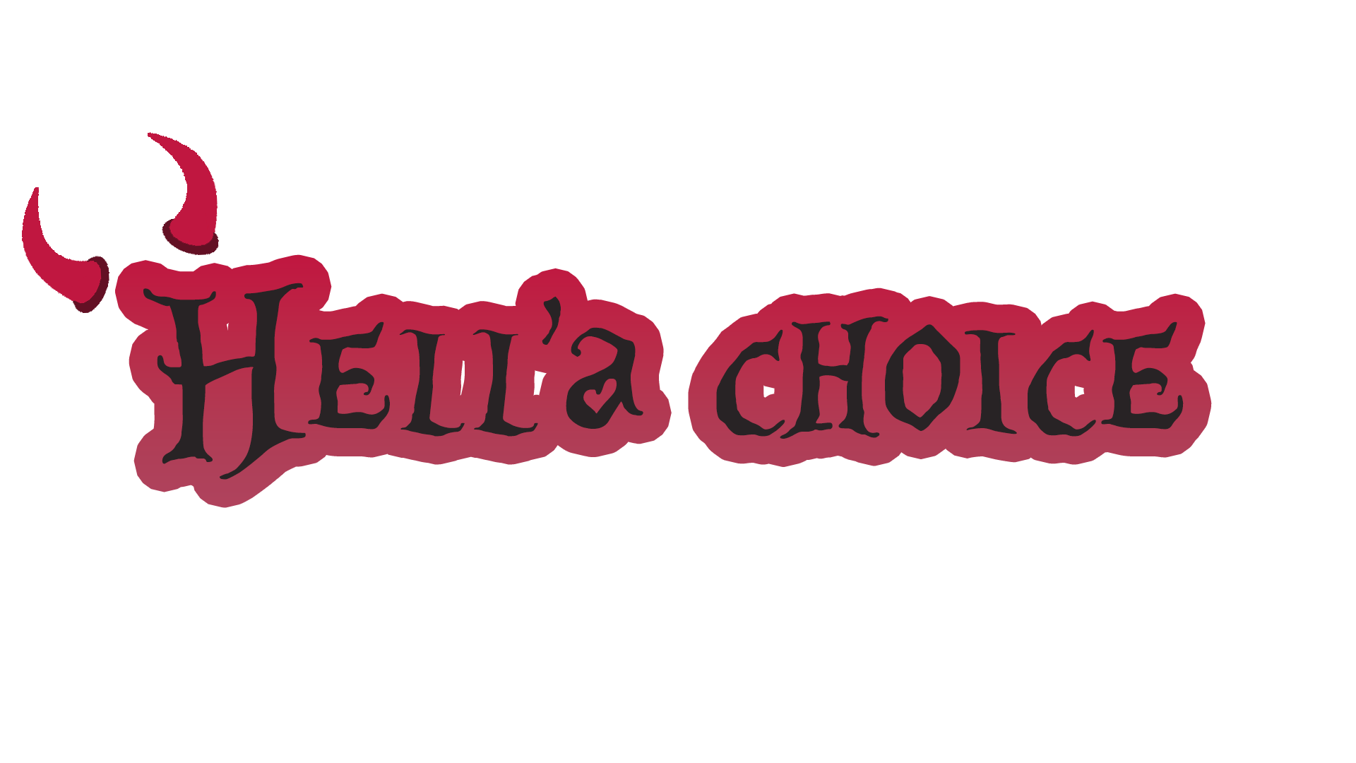 Hell'a Choice