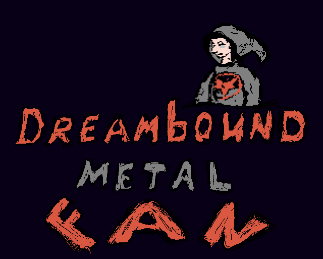 Dreambound Metal Fan
