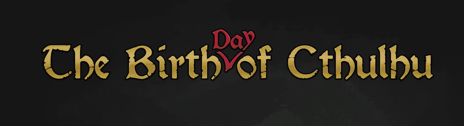 The Birth of Cthulhu (LD55)