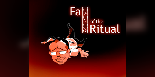 Cover image for Fall Of The Ritual (LudumDare55)