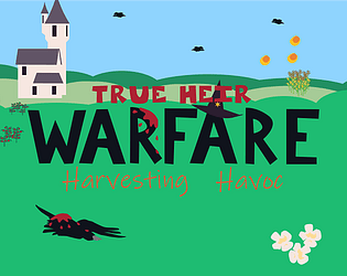 True Heir Warfare: Harvesting Havoc