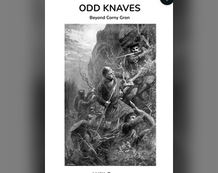 Odd Knaves   - Portable rules and character sheet for fantasy and folklore settings 