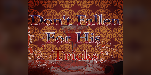 Cover image for Don't Fallen For His tricks