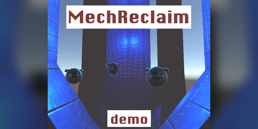 Cover image for MechReclaim DEMO
