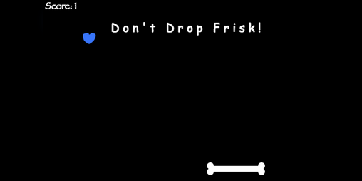 Cover image for Don't Drop Frisk! : An Undertale Fan Game