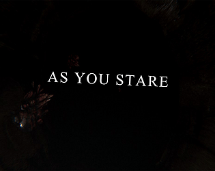 As You Stare