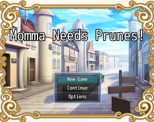 Momma Needs Prunes!