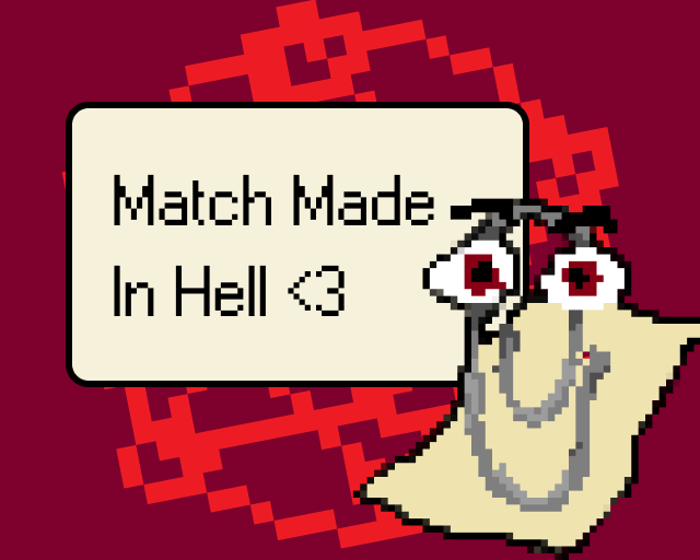Match Made In Hell