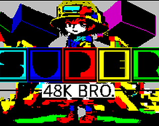 Super 48k Bro. -ZX Spectrum-