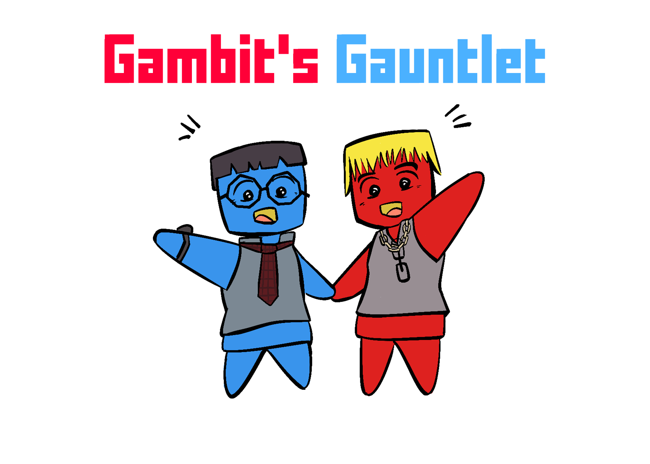 Gambit's Gauntlet