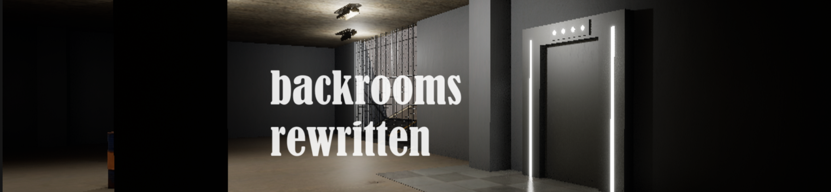 backrooms: Rewritten.