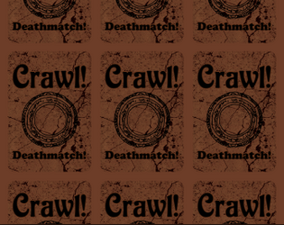 Crawl! Deathmatch! Deck no. 1  
