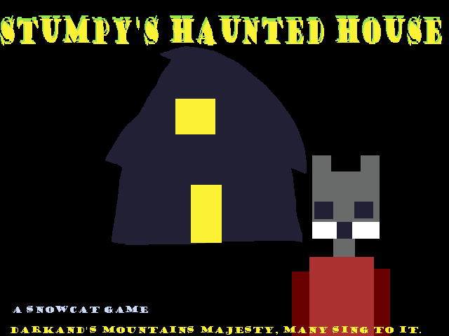 Stumpy's haunted house