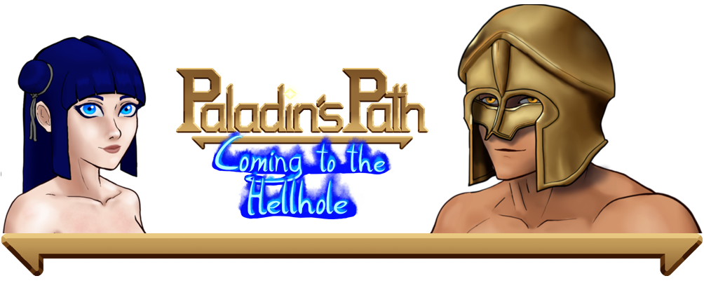 Paladin's Path: Coming to the hellhole