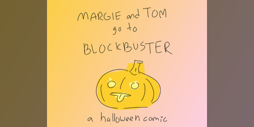 Cover image for Margie and Tom go to Blockbuster
