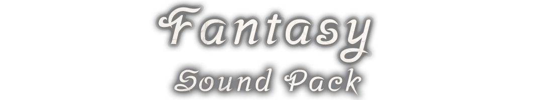 Fantasy Sound Pack