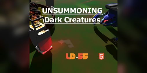 Cover image for LD55 - Unsummoning Dark Creatures