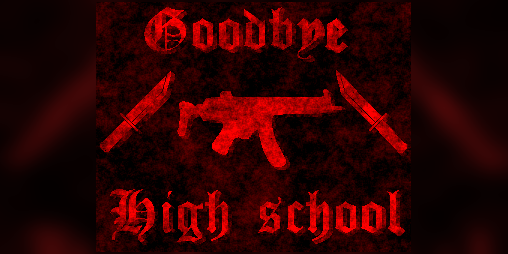 Cover image for Goodbye Highschool