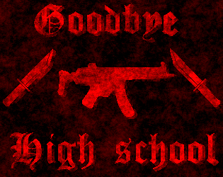 Cover image for Goodbye Highschool
